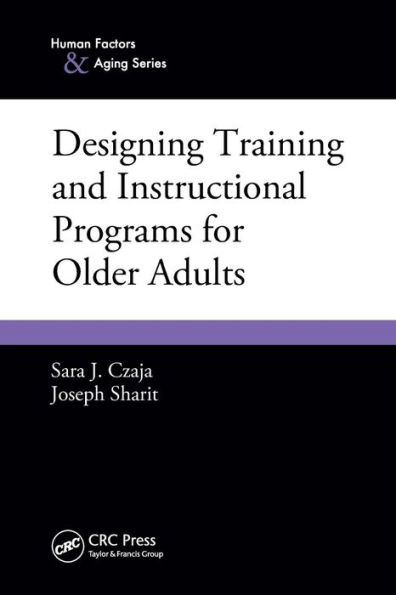 Designing Training and Instructional Programs for Older Adults