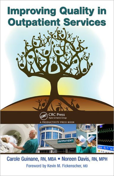 Improving Quality in Outpatient Services / Edition 1