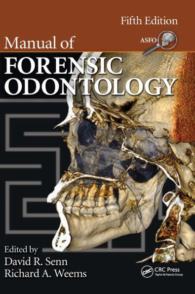 Manual of Forensic Odontology / Edition 5