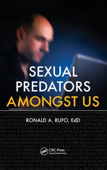 Sexual Predators Amongst Us / Edition 1