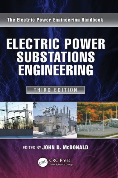 Electric Power Substations Engineering / Edition 3