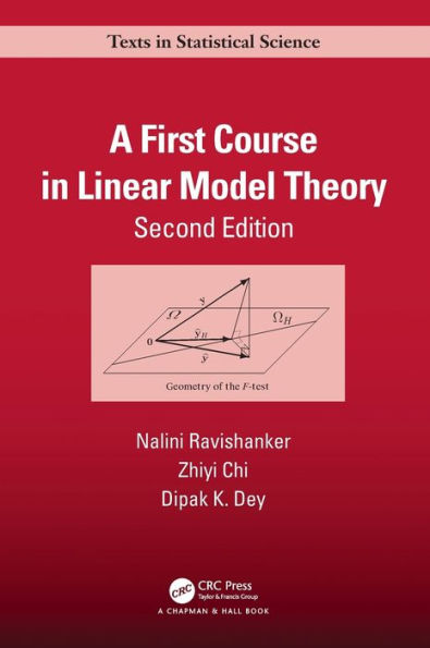 A First Course in Linear Model Theory / Edition 2