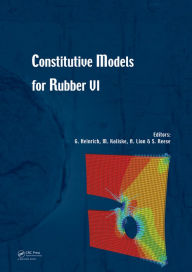 Title: Constitutive Models for Rubber VI, Author: Gert Heinrich