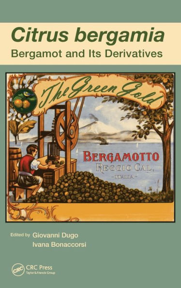 Citrus bergamia: Bergamot and its Derivatives