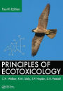 Principles of Ecotoxicology / Edition 4