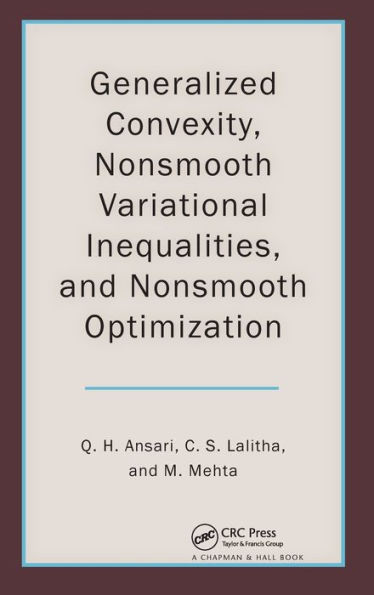 Generalized Convexity, Nonsmooth Variational Inequalities, and Optimization