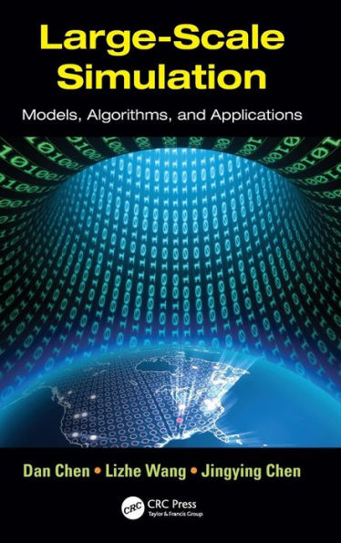 Large-Scale Simulation: Models, Algorithms, and Applications / Edition 1