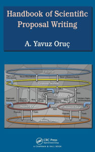 Title: Handbook of Scientific Proposal Writing, Author: A.Yavuz Oruc