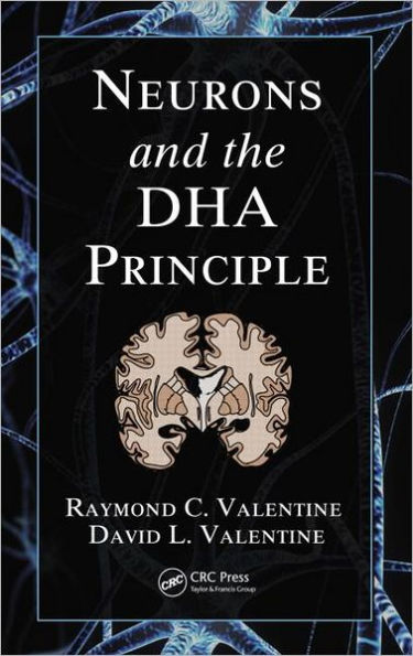 Neurons and the DHA Principle / Edition 1