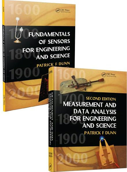 Measurement, Data Analysis, and Sensor Fundamentals for Engineering and Science: Measurement and Data Analysis for Engineering and Science / Edition 1