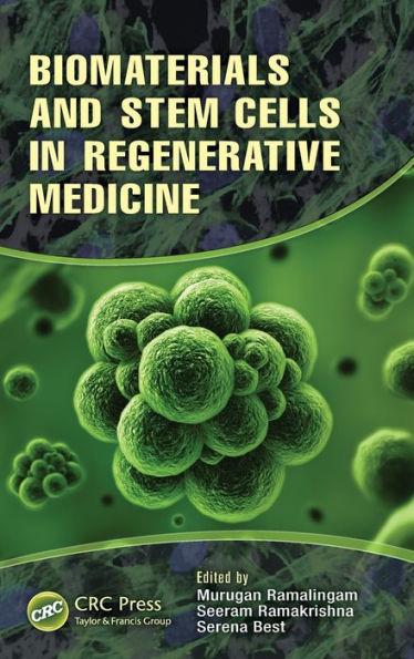 Biomaterials and Stem Cells in Regenerative Medicine / Edition 1
