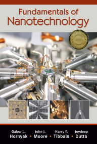 Title: Fundamentals of Nanotechnology, Author: Gabor L. Hornyak