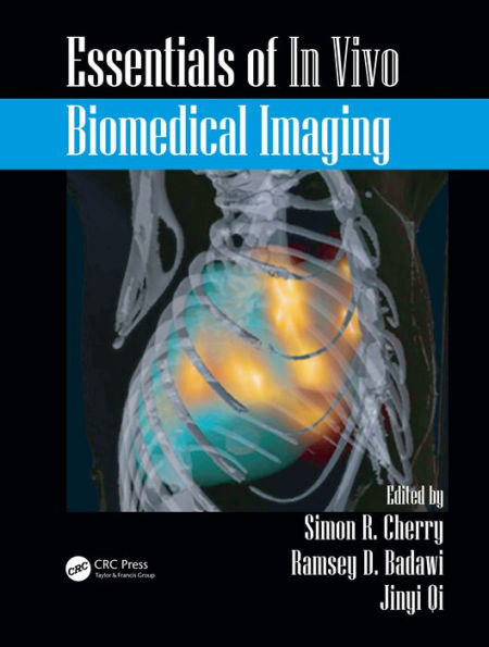 Essentials of In Vivo Biomedical Imaging / Edition 1