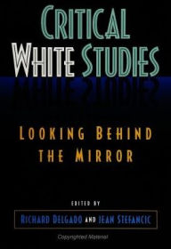 Title: Critical White Studies, Author: Richard Delgado
