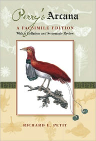 Title: Perry's Arcana: A Facsimile Edition, Author: Richard E. Petit