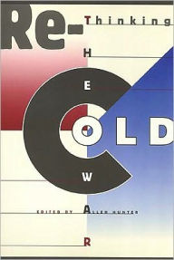 Title: Rethinking the Cold War, Author: Allen Hunter