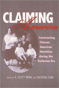Title: Claiming America, Author: K. Wong