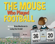 Google books pdf download The Mouse Who Played Football