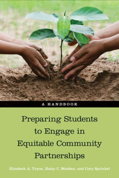 Preparing Students to Engage Equitable Community Partnerships: A Handbook