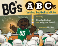 Title: BG's ABCs: Tackling Football and Life, Author: Brandon Graham