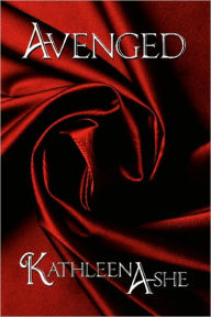Title: Avenged, Author: Kathleen Ashe