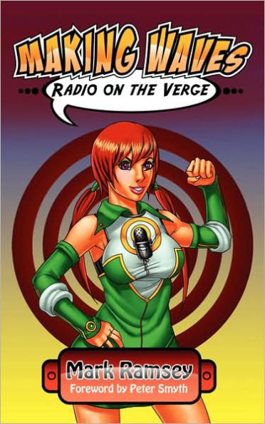 Making Waves: Radio on the Verge