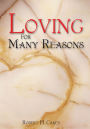 Loving For Many Reasons: n/a