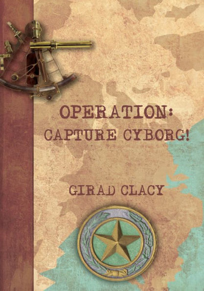 Operation: Capture Cyborg!