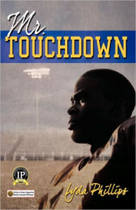 Title: Mr. Touchdown, Author: Lyda Phillips