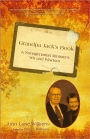 Grandpa Jack's Book: A Nonagenarian Minister's Wit and Wisdom