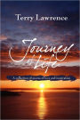 Journey of Life: A collection of poems of love and inspiration