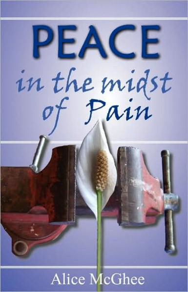 Peace in the Midst of Pain: A Biblical Perspective on Pain and Suffering