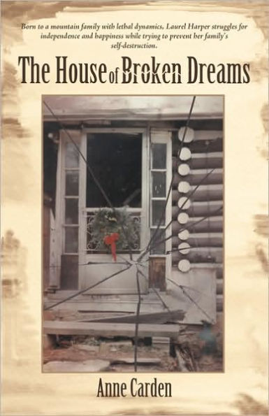 The House of Broken Dreams