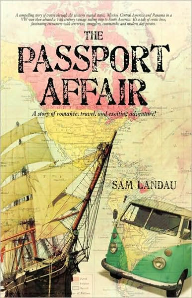 The Passport Affair: A story of romance, travel, and exciting adventure!