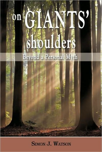 On Giants' Shoulders: Beyond a Personal Myth