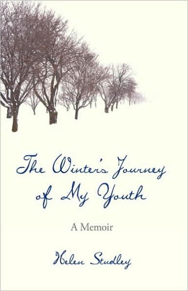 The Winter's Journey of My Youth: A Memoir