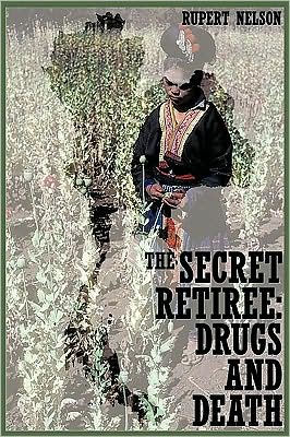 The Secret Retiree: Drugs and Death