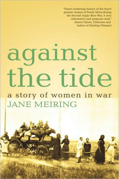 Against the Tide: A Story of Women in War