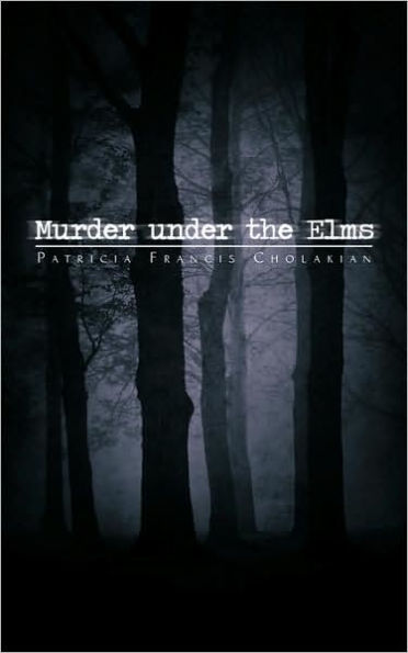 Murder Under the Elms