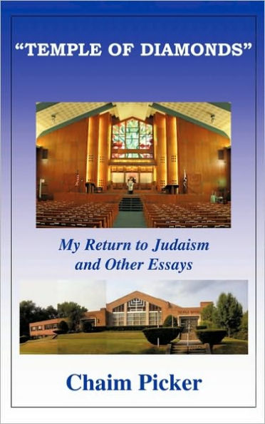 Temple of Diamonds: My Return to Judaism and Other Essays