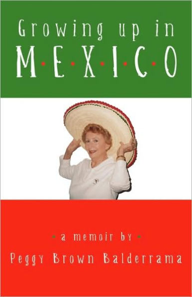 Growing up in Mexico
