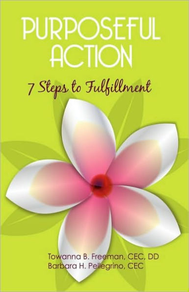 Barnes and Noble Purposeful Action: Seven Steps to Fulfillment