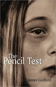 Title: The Pencil Test, Author: James Guilford