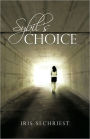 Sybil's Choice