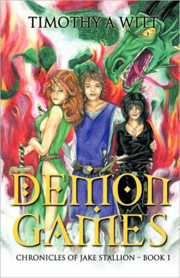 Demon Games By Timothy A Witt Paperback Barnes Noble