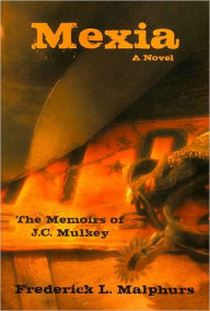 Title: Mexia, Author: L. Malphurs Frederick L. Malphurs