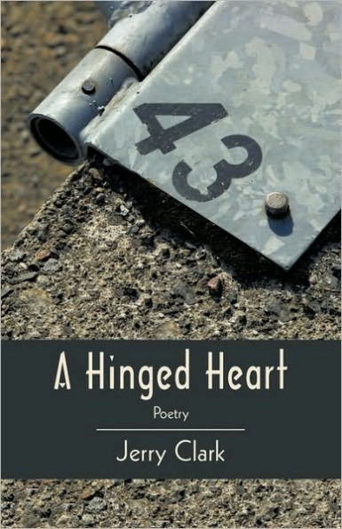 A Hinged Heart: Poetry