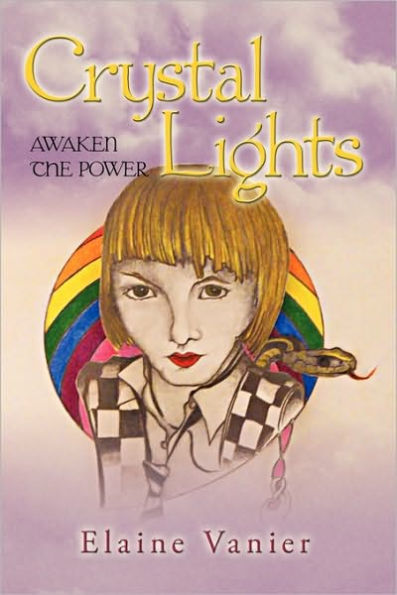 Crystal Lights: Awaken the Power (Rising Star Series)