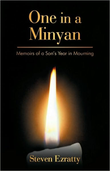 One in a Minyan: Memoirs of a Son's Year in Mourning