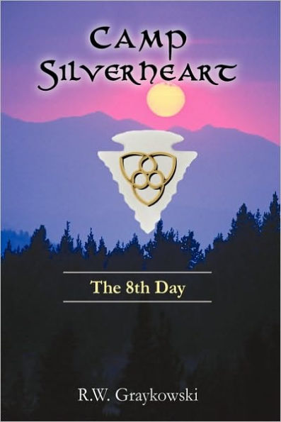 Camp Silverheart: The 8th Day